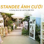 Standee Xu Hướng Decor Cưới Hot Nhất 2026