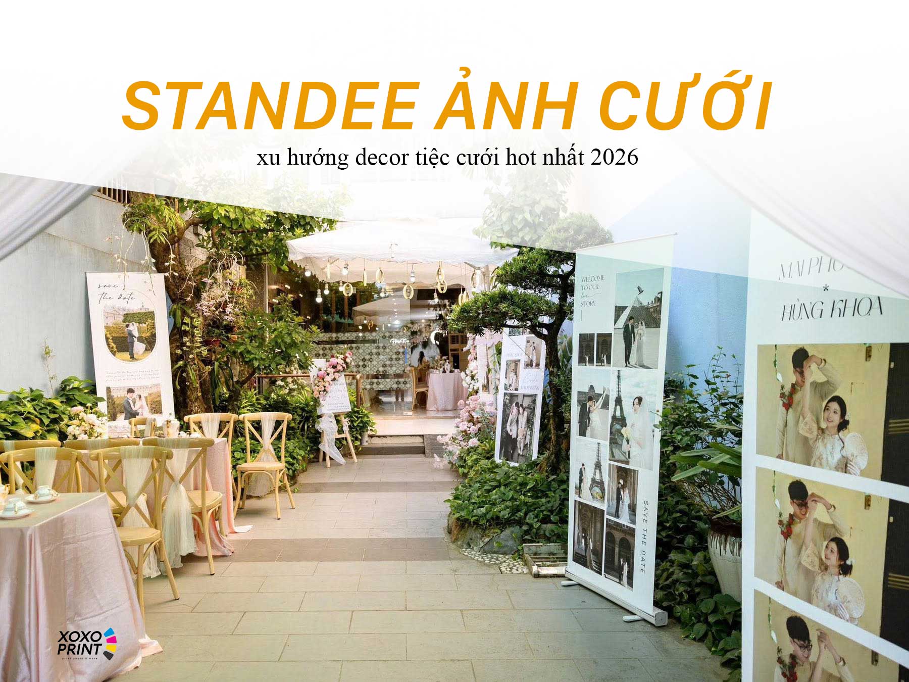 Standee Xu Hướng Decor Cưới Hot Nhất 2026